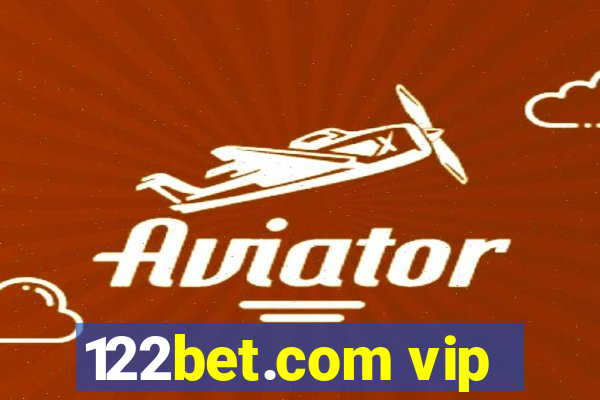 122bet.com vip